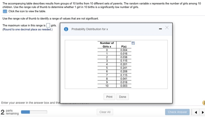 The accompanying table describes results from groups of 10 births